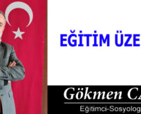 EĞİTİM ÜZERİNE