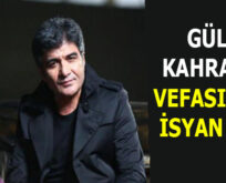 Güler Kahraman’dan Sert Tepki: “BU VEFASIZLIK KABUL EDİLEMEZ”