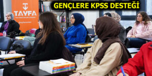 TAYFA’DAN GENÇLERE ÜCRETSİZ KPSS DESTEĞİ