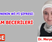 BABAANNENİN Wİ-Fİ ŞİFRESİ: YAŞAM BECERİLERİ