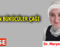 ZAMAN BÜKÜCÜLER ÇAĞI