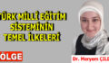 TÜRK MİLLÎ EĞİTİM SİSTEMİNİN TEMEL İLKELERİ