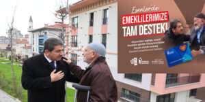 ESENLER BELEDİYESİ’NDEN EMEKLİLERE TAM DESTEK!
