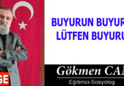 BUYURUN BUYURUN! LÜTFEN BUYURUN! (Hakikat Çok Başka Bir Şey) Yazılarımızı