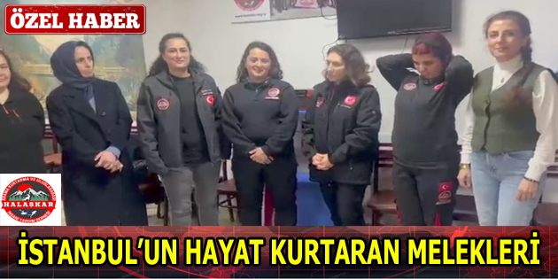 İstanbul’un Hayat Kurtaran Melekleri: ‘’Halaskar Arama Kurtarma’’
