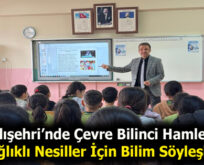 Kadışehri’nde Çevre Bilinci Hamlesi: Sağlıklı Nesiller İçin Bilim Söyleşisi