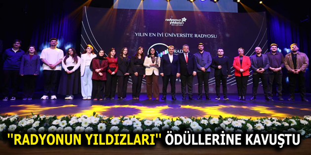 ”RADYONUN YILDIZLARI” ÖDÜLLERİNE KAVUŞTU