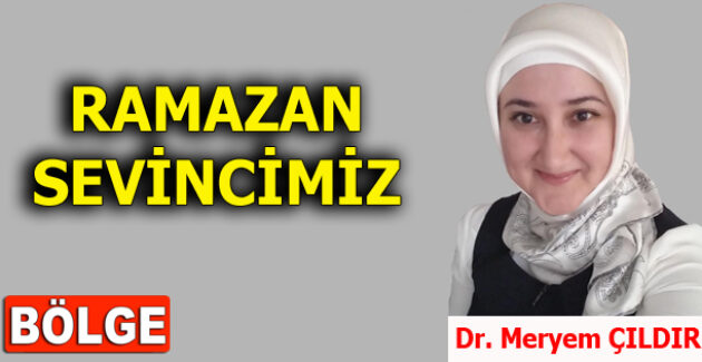 RAMAZAN SEVİNCİMİZ