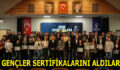 ESENLERLİ GENÇLER SERTİFİKALARINI ALDILAR