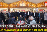YILMAZ DURMUŞ, MALATYALILARIN SESİ OLMAYA DEVAM EDİYOR Yılmaz Durmuş, hem