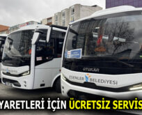ESENLER’DE KABİR ZİYARETLERİ İÇİN ÜCRETSİZ SERVİS HİZMETİ