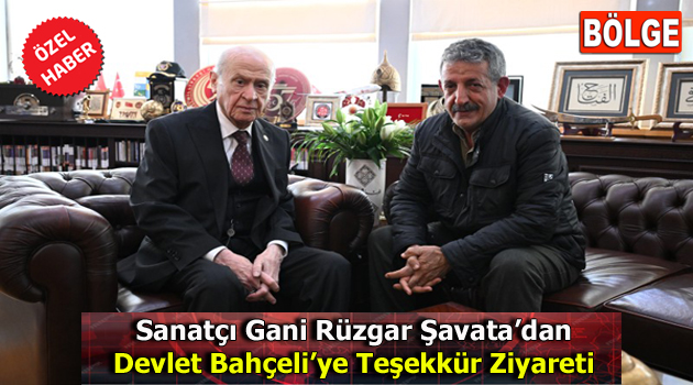 Gani Rüzgar Şavata, MHP Lideri Bahçeli’yi Makamında Ziyaret Etti