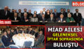 MİAD AİLESİ GELENEKSEL İFTAR SOFRASINDA BULUŞTU