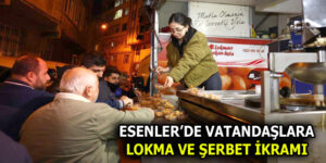 ESENLER BELEDİYESİ CAMİLERDE İKRAMLARDA BULUNUYOR