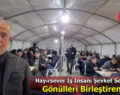 Hayırsever İş İnsanı Şevket Sekman, Gönülleri Tepehan’da Birleştirdi!