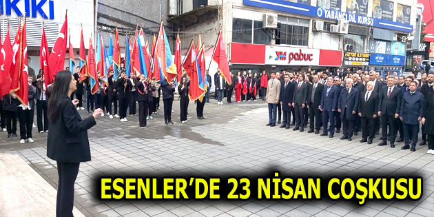 ESENLER’DE 23 NİSAN ETKİNLİĞİ