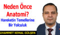 Neden Önce Anatomi? Hareketin Temellerine Bir Yolculuk