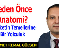 Neden Önce Anatomi? Hareketin Temellerine Bir Yolculuk