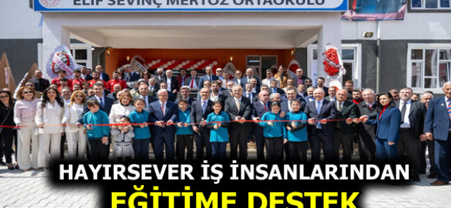 ELİF SEVİNÇ MERTÖZ ORTAOKULU TÖRENLE AÇILDI