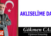 AKLISELİME DAVET Hadiseler, insan hayatında olduğu gibi toplumların ve devletlerin