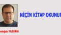 NİÇİN KİTAP OKUNUR!