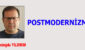 POSTMODERNİZM