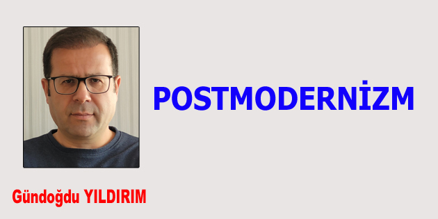 POSTMODERNİZM