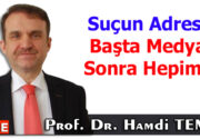 Suçun Adresi: Başta Medya, Sonra Hepimiz Son günlerde yine akıl