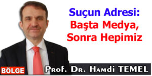 Suçun Adresi: Başta Medya, Sonra Hepimiz