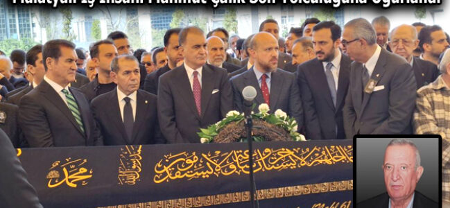 Malatyalı İş İnsanı Mahmut Çalık Son Yolculuğuna Uğurlandı