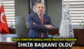 MİAD YÖNETİM KURULU ÜYESİ MUSTAFA PAŞAHAN İHKİB BAŞKANI OLDU