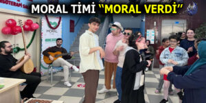MORAL TİMİ OTİZMLİ BİREYLERİN KALPLERİNE DOKUNDU