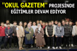 ”OKUL GAZETEM” PROJESİNDE EĞİTİMLER DEVAM EDİYOR