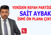 SAİT AYBAK İSMİ İSTANBUL SİYASETİNDE GÜNDEMDE Yeniden Refah Partisi İstanbul