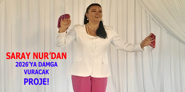 SANATÇI SARAY NUR’DAN 2026’YA DAMGA VURACAK PROJE!