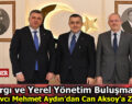 Yargı ve Yerel Yönetimden Önemli Buluşma