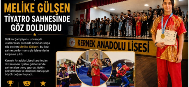 Balkan Şampiyonu Melike Gülşen, Tiyatro Sahnesinde Göz Doldurdu