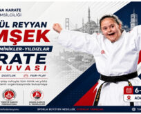Adana’da Ayşegül Reyyan Şimşek Adına Karate Turnuvası Düzenlenecek