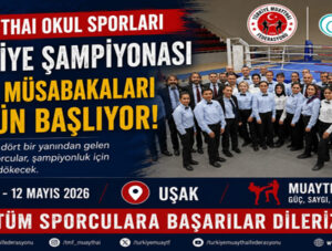 Muaythai Okul Sporları Türkiye Şampiyonası Final Heyecanı Başlıyor