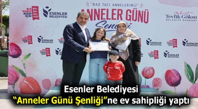 ESENLER’DE ”ANNELER GÜNÜ ŞENLİĞİ” DÜZENLENDİ