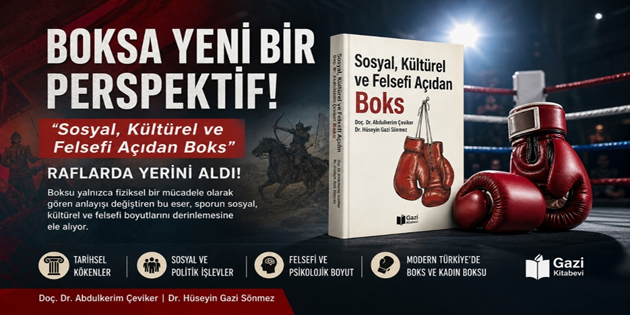 Boksa Yeni Bir Perspektif: “Sosyal, Kültürel ve Felsefi Açıdan Boks” Raflarda Yerini Aldı