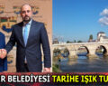 ESENLER BELEDİYESİ TARİHE IŞIK TUTACAK