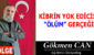 KİBRİN YOK EDİCİSİ “ÖLÜM” GERÇEĞİ
