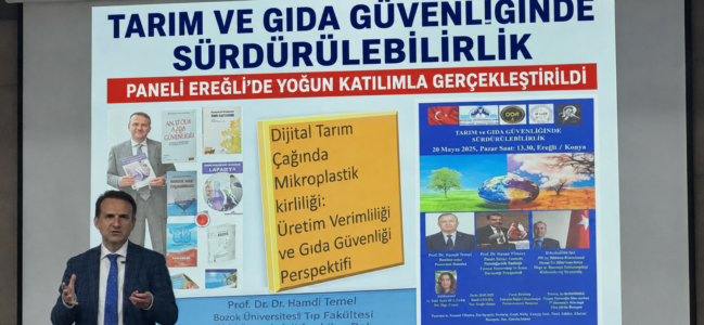 “Tarım ve Gıda Güvenliğinde Sürdürülebilirlik” Paneli