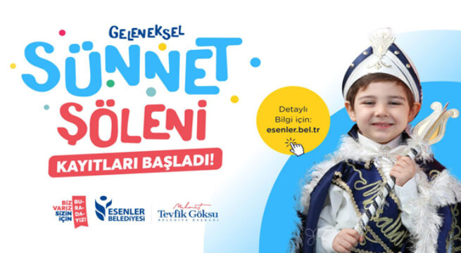 ESENLER’DE SÜNNET ŞÖLENİ KAYITLARI BAŞLADI!