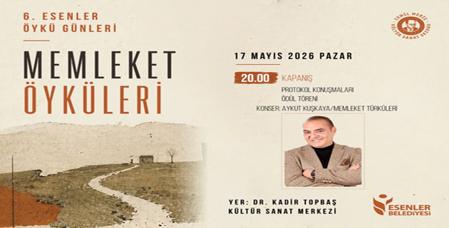 6. ESENLER ÖYKÜ GÜNLERİ’NDE ‘ONUR ÖDÜLÜ’ SAHİBİNİ BULUYOR