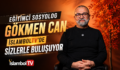 Eğitimci Sosyolog Gökmen Can, İslambolTV’de Sizlerle Buluşuyor
