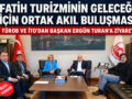 TÜROB VE İTO’DAN BAŞKAN ERGÜN TURAN’A ZİYARET