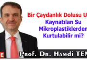 Bir Çaydanlık Dolusu Umut: Kaynatılan Su Mikroplastiklerden Kurtulabilir mi? Suyun