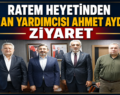 RATEM Heyetinden Bakan Yardımcısı Ahmet Aydın’a Ziyaret